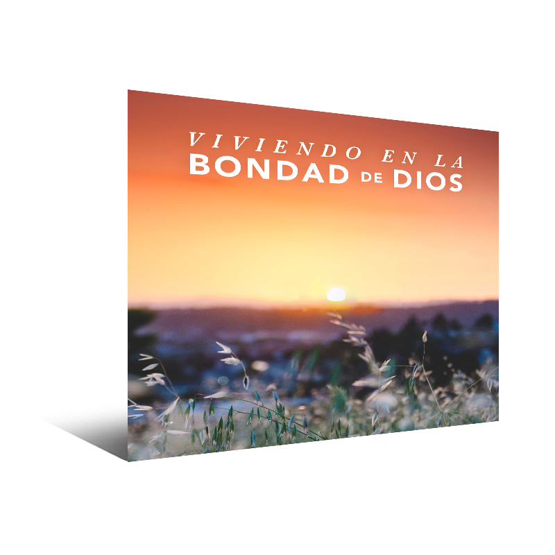 Viviendo en la Bondad de Dios Serie Completa de Audio MP3 para Descargar