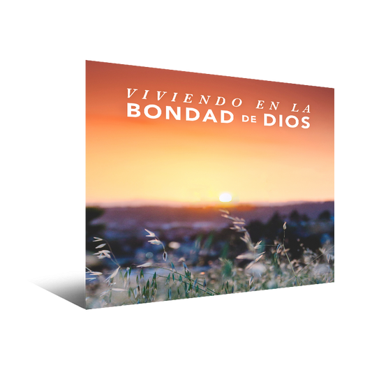 Viviendo en la Bondad de Dios Serie Completa de Audio MP3 para Descargar