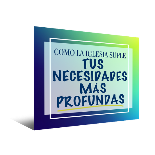 Cómo la Iglesia Suple tus Necesidades Más Profundas Serie Completa de Audio MP3 para Descargar