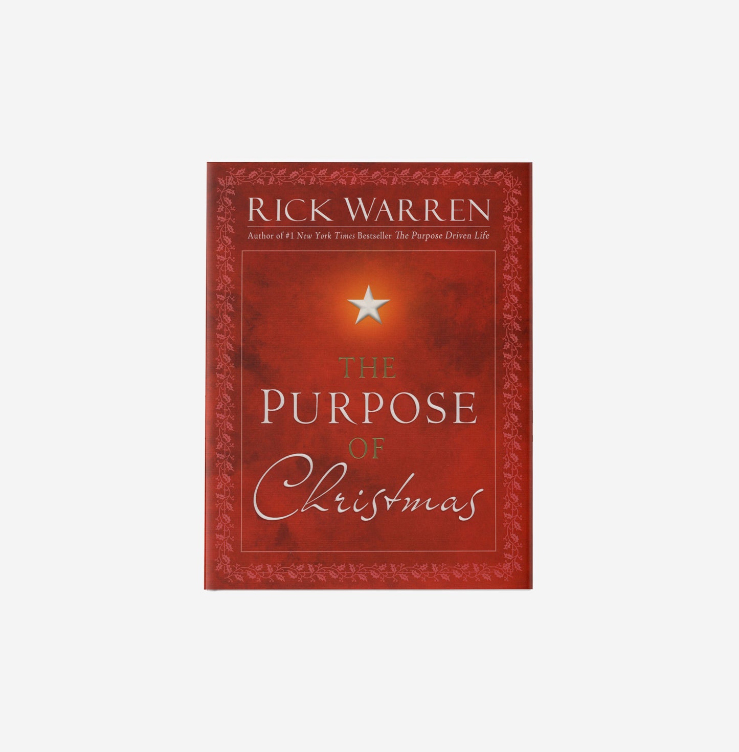 The Purpose of Christmas (Hardcover)